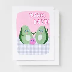 Yeah Baby Avocados Card
